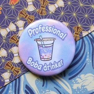 Handmade badge Professional Boba Drinker quote illustration bubble tea galaxy asian food kawaii accesorie small christmas gift Pro boba drinker