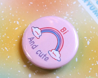 Handmade badge - Bi And Cute quote || lgbt illustration rainbow bisexual flag || international day || lgbt community