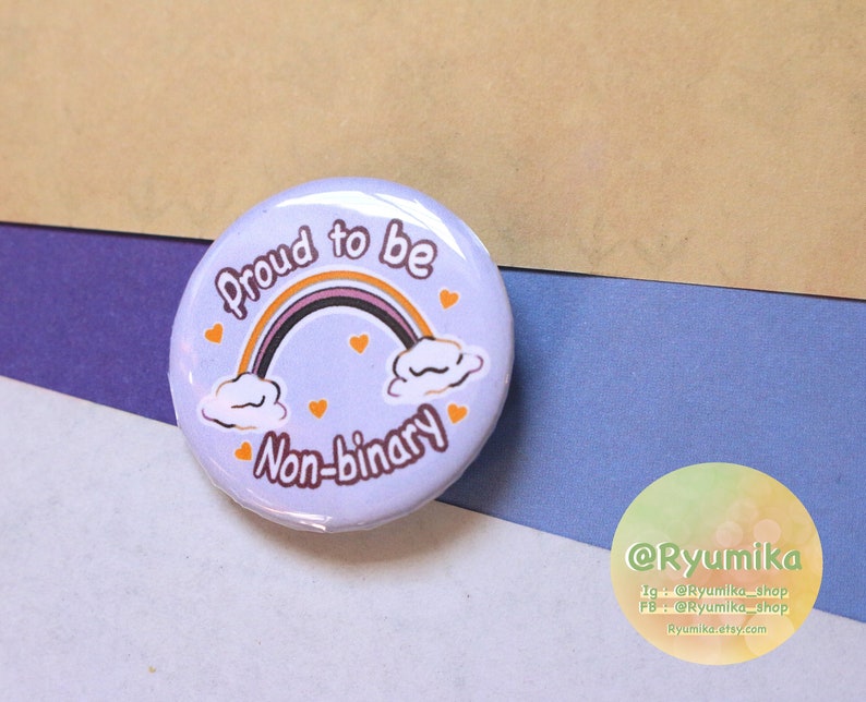 Handmade badge Proud To Be Non-Binary quote lgbt illustration rainbow flag enby international day lgbt community Non-binary