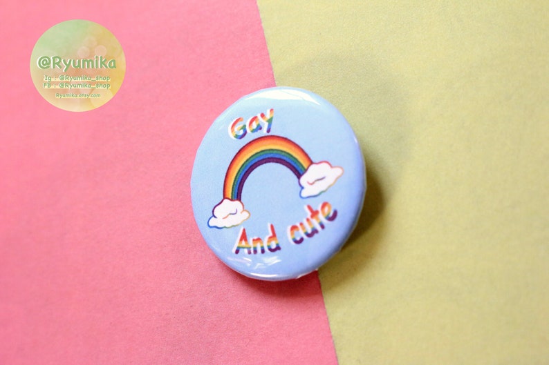 Handmade badge Gay And Cute quote lgbt illustration gay flag rainbow international day lgbt community Christmas gift image 2