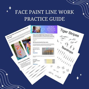 May include: A navy blue practice guide for face paint line work. The guide includes instructions, examples, and stencils for tiger stripes and teardrops. The text reads "Face Paint Line Work Practice Guide".