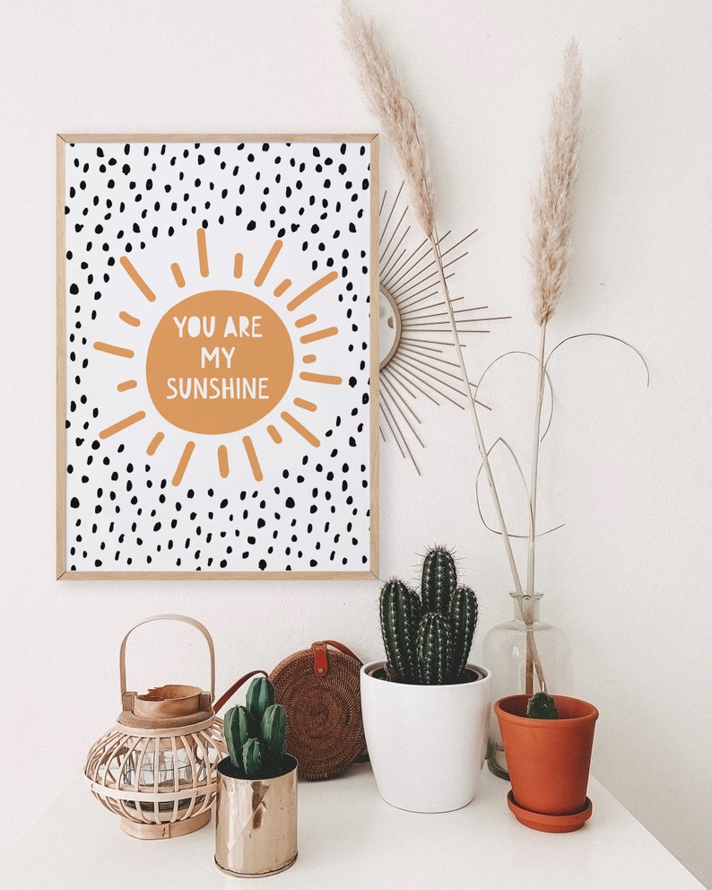 You Are My Sunshine Wall Art, You Are My Sunshine Nursery Print, Neutral Nursery Decor, Sunshine Wall Art, Dalmatian print, UNFRAMED image 3