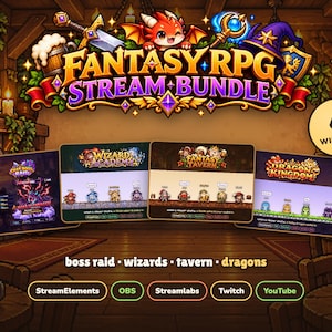 May include: A digital stream overlay bundle titled Fantasy RPG Stream Bundle featuring four distinct themes: Chat Boss Raid, Wizard Academy, Fantasy Tavern, and Dragon Kingdom. The graphic includes a central title, a 4 widgets badge, and icons for StreamElements, OBS, Streamlabs, Twitch, and YouTube.