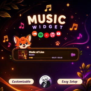May include: A digital music widget display featuring the text MUSIC WIDGET, a cartoon fox, and a playback bar showing the song Made of Lies by Elysion. The interface includes icons for streaming services, a skeleton character, and text reading Customizable and Easy Setup.