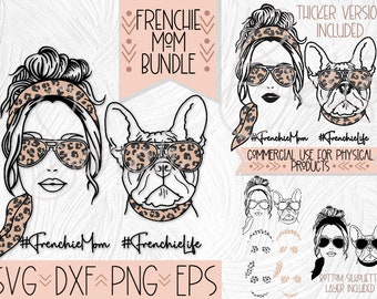 Frenchie Mom SVG Design, French Bulldog Mother DXF File, Messy Bun Leopard Print Dog Clip Art Sublimation, Thick and Thin SVG Bundle