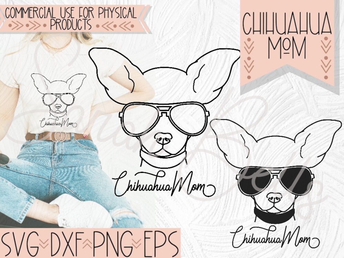 Chihuahua Mom SVG Chihuahua Cut File Chihuahua Dog Mom PNG | Etsy