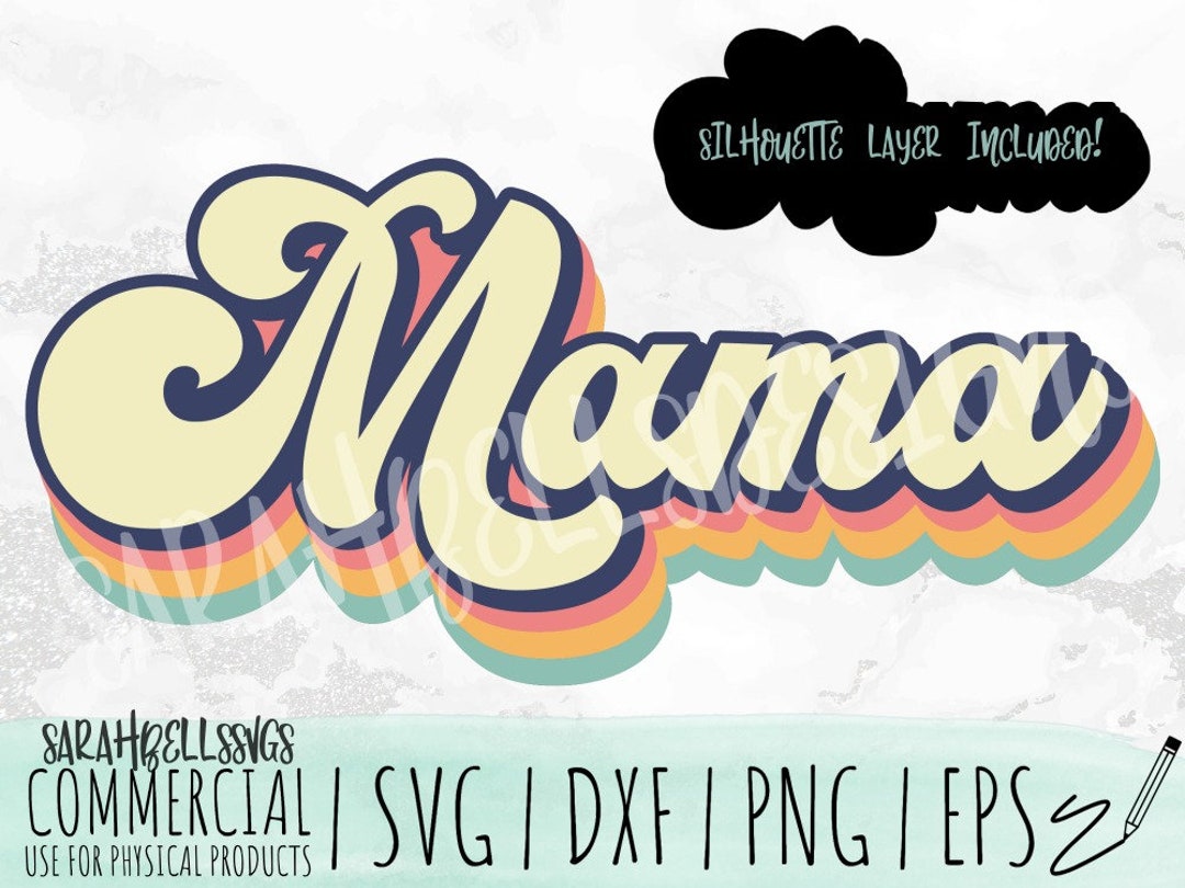 Mama Retro SVG Design Mother Word Art DXF File Retro Typography Clip ...