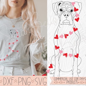 May include: A light gray t-shirt featuring a Boxer dog illustration adorned with a garland of red and pink hearts. The image includes the text "EPS, DXF, PNG, SVG" and "COMMERCIAL USE FOR PHYSICAL PRODUCTS."