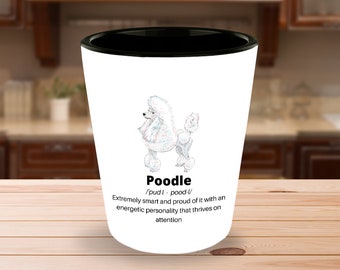 Poodle Shot Glass - Poodle Lover Gift