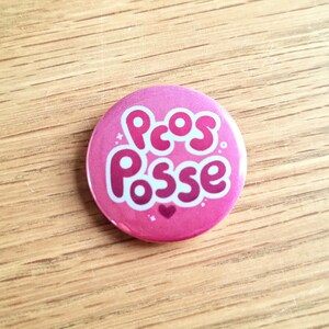 PCOS Posse 32mm Button Badge | Ionzy's Studio