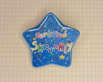 Certified Skrunkly Star Shaped 58mm Holographic Button Badge | Ionzy&#39;s Studio