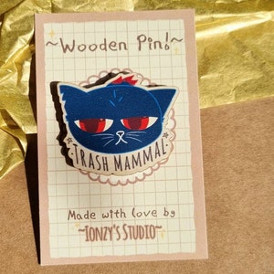 Trash Mammal Wooden Pin, inspired by NITW | Ionzy's Studio