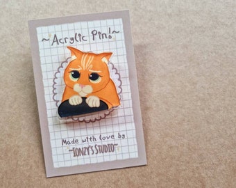 Cute Puss inspired Acrylic Pin (B-GRADE) | Ionzy's Studio