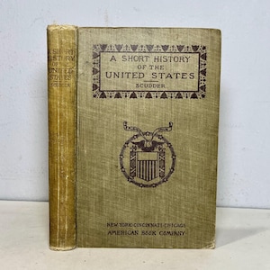 1901 Korte geschiedenis van de Verenigde Staten door Horace E. Scudder, antiek geïllustreerd Amerikaans schoolboek