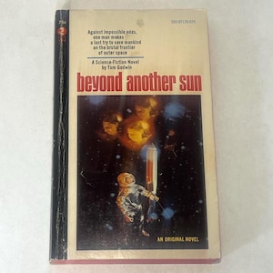 1971 First Edition, Beyond Another Sun, Sci-Fi Book by Tom Goodwin, Vintage Science Fiction Paperback Novel