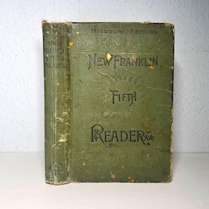 1884 The New Franklin Fifth Reader, Children’s 5th Grade English School Book, Reading & Writing