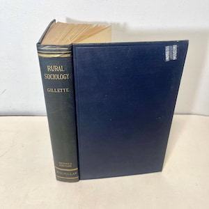 1928 Rural Sociology by John Morris Gillette, Macmillan Company, Antique Social Sciences Textbook
