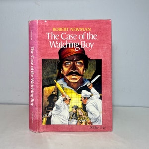 1987 The Case of the Watching Boy by Robert Newman, 1st Edition Children’s Mystery Book