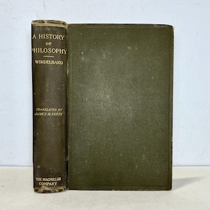 Antique &quot;History of Philosophy&quot; Book by Windelband, 1910 Hardcover