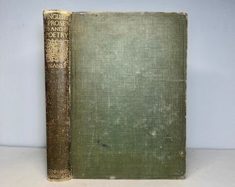 1916 English Prose and Poetry (1137-1895), Antique Poetry Selections Book of Famous English Authors, Annotated by John Matthews Manly