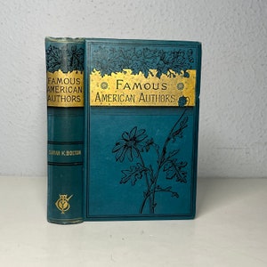 Auteurs américains célèbres de 1887, livre ancien des grands écrivains de la littérature américaine
