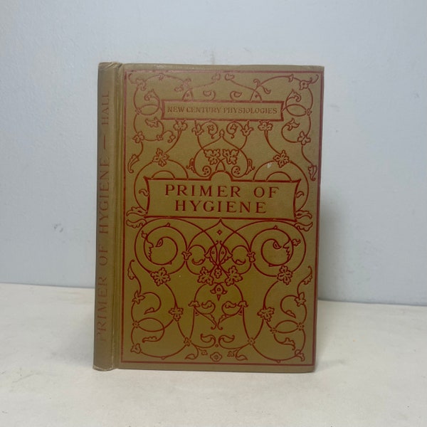 1901 Primer of Hygiene, Antique Fourth Grade Anatomy & Physiology School School Book, Educational Science Textbook