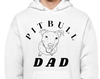 Pitbull dad hoodie Clearance