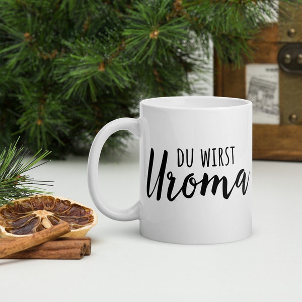 Du wirst Uroma Tasse, Geschenk Uroma, Geschenk Oma, Geschenk zur Geburt, Schwangerschaft verkünden