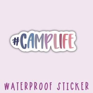Summer Camp Water Bottle Sticker | Camp Counselor Sticker | #Camplife | Camping Sticker | Laptop Sticker
