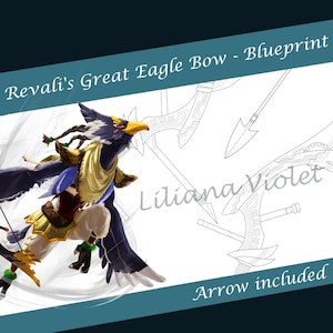 Revali&#39;s Great Eagle Bow with Arrow - Blueprint - The Legend of Zelda: Breath of the Wild