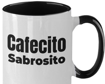 Cafecito Sabrosito - Taza de café de dos tonos-Cafecito-Coffee mug in Spanish-Delicious Spanish coffee-Taza en Español- Bday gift in Spanish