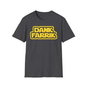Dank Farrik! Star Wars Funny Mandalorian Unisex Softstyle T-Shirt