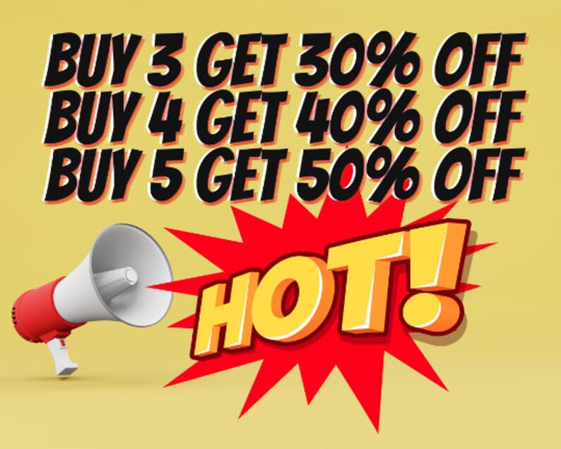 May include: A red megaphone with a white speaker is pointing towards a red and yellow starburst with the text "HOT!" and the text "BUY 3 GET 30% OFF BUY 4 GET 40% OFF BUY 5 GET 50% OFF" above it.