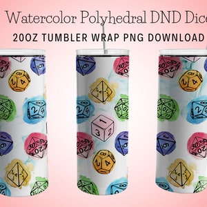 May include: A 20 ounce tumbler wrap design featuring a white background with watercolor-style splashes of color and black outlines of polyhedral dice. The dice are various colors and have numbers on them.