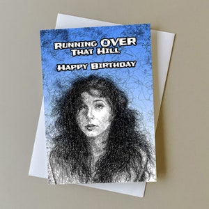 Tarjeta de cumpleaños de Kate Bush, tarjeta de felicitación para fanáticos de la música new wave, regalo de cumpleaños musical, Corriendo por esa colina, sobre la colina, tarjeta de música de los 80