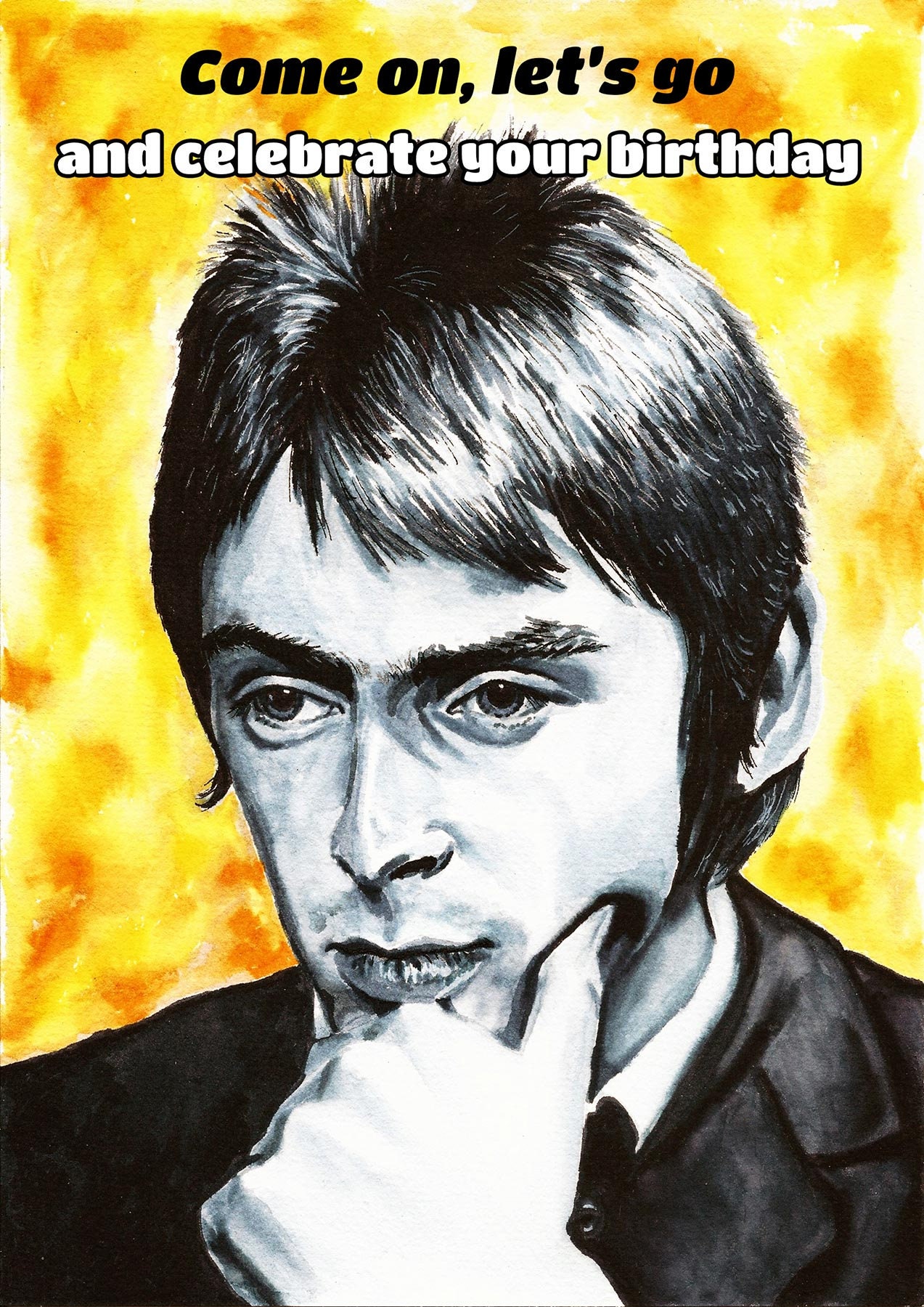 Paul Weller Birthday Card, Come on Let’s Go, Greeting Card for Mod