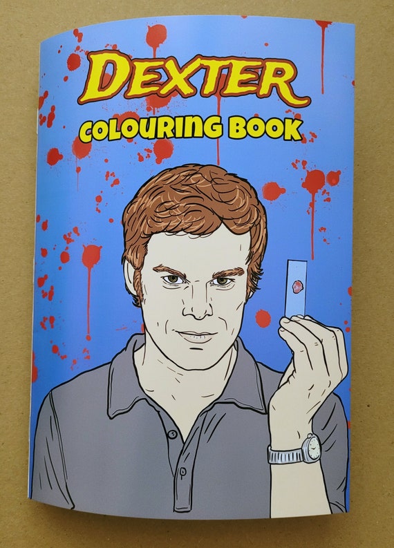 Dexter Colouring Book, Adult Colouring Book, Gift for Dexter Series Fan,  Activity Book, Birthday Gift, Christmas Gift, Dexter Morgan 