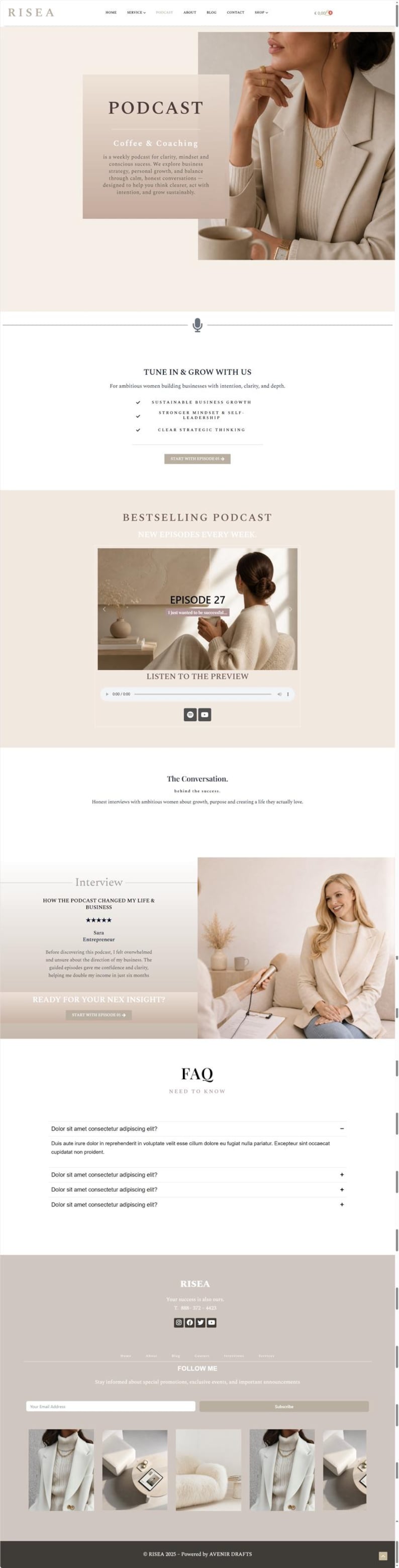 May include: Website design for a podcast, featuring the text "PODCAST" and "Coffee & Coaching." The page includes sections on tuning in, episode previews, interviews, and FAQs. The color scheme is neutral with images of women.