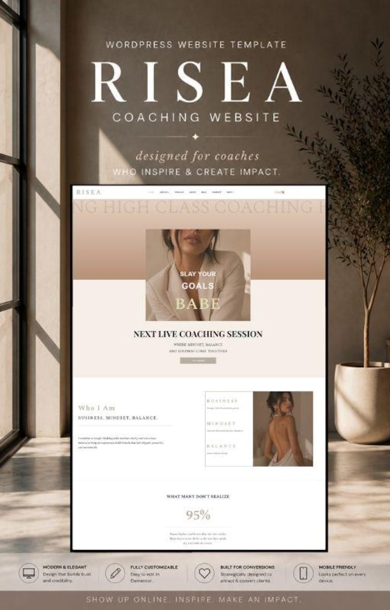 May include: A website template titled "RISEA COACHING WEBSITE" with a neutral color palette. The design includes sections for coaching, with the text "SLAY YOUR GOALS BABE." Additional text highlights features like mobile-friendliness and customization.