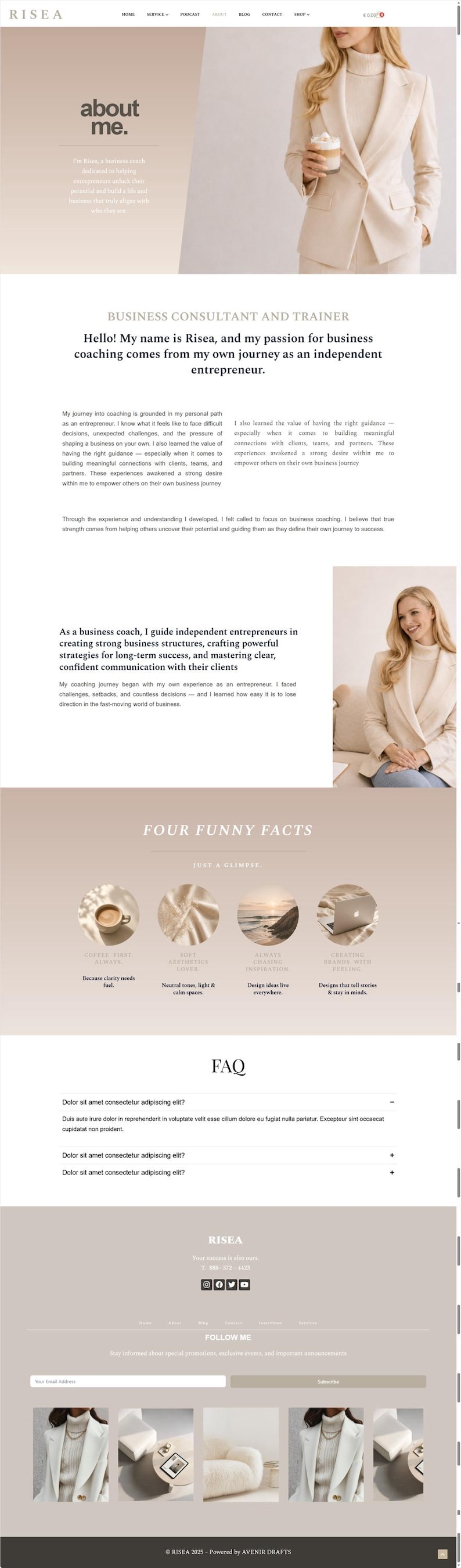 May include: Website design featuring a business coach named Risea. The site includes sections titled "About Me," "Business Consultant and Trainer," and "FAQ." The color scheme is neutral with images of the coach and inspirational graphics.