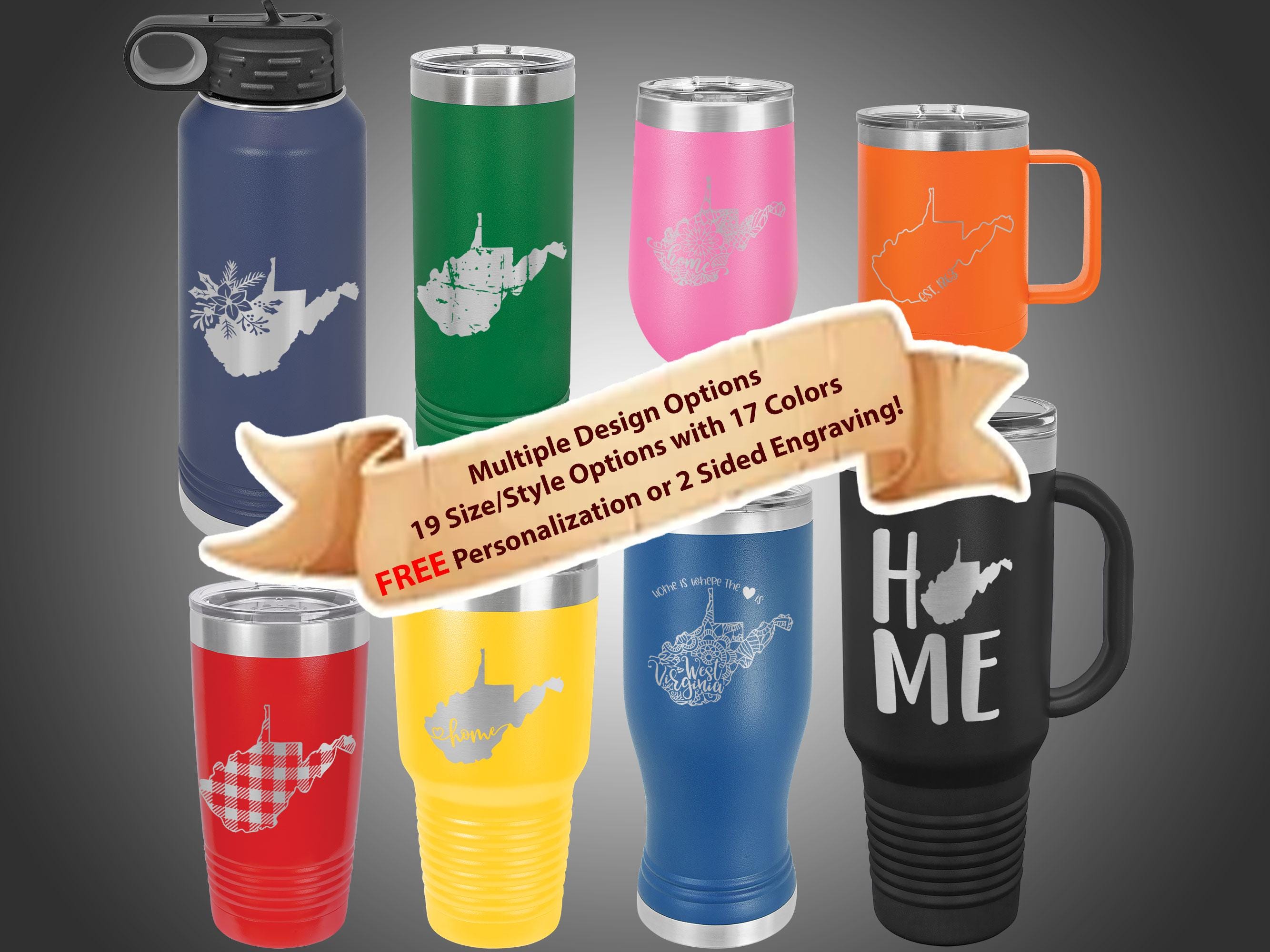 State Of West Virginia Engraved 30oz Stainless Steel Tumbler, Home Is West Virginia 20oz Travel Mug, Rustic West Virginia Decor Engraved Cup