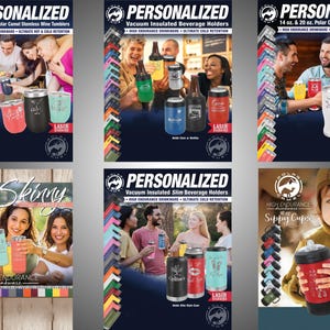 May include: Four different product flyers for personalized, vacuum insulated beverage holders and tumblers. The flyers feature images of people holding the products and a variety of color options. The text on the flyers includes the product names, sizes, and features. The flyers are all in a similar style with a white background and a black and white logo.