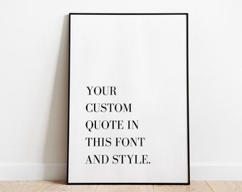 Cita personalizada moderna Su cotización aquí Cita personalizada imprimible Cita personalizada Impresión de arte de pared grande Imprimible Tipografía personalizada Arte de impresión