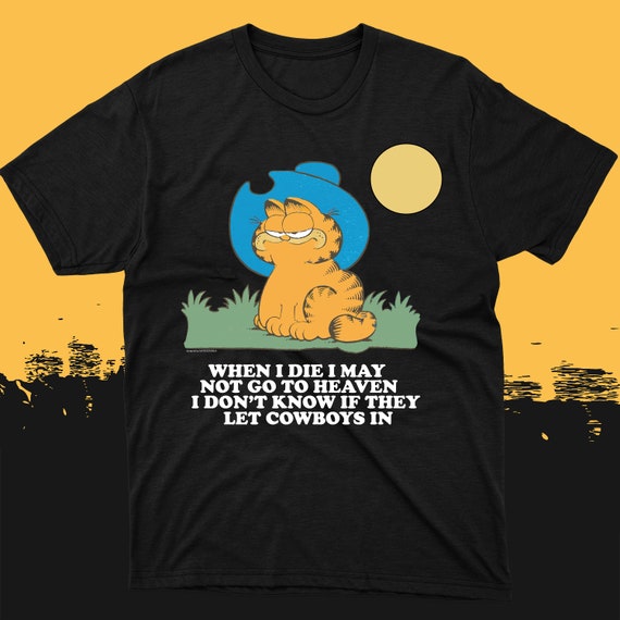 When I Die I May Not Go To Heaven I Don T Know If They Let Etsy