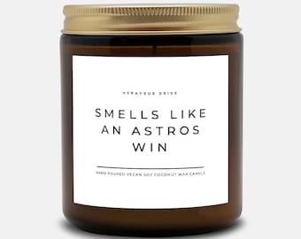 Smells Like An Astros Win Scented Candle | Hand Poured 9 oz. Brown Jar | Mancave Candle, Sportsgirl Gift, Minimal, Houston TX Baseball Lover