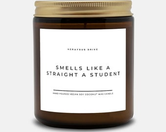 Smells Like A Straight A Student Scented Candle | Hand Poured 9 oz. Brown Jar | Honor Roll Student Gift, Gift for Straight A Student, Finals