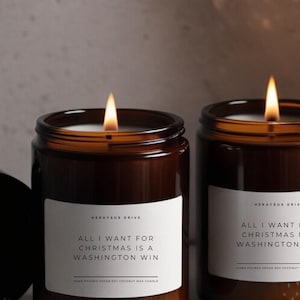 All I Want For Christmas Is A Washington Win | Scented Hand Poured Candle 9 oz. | Mancave, Sportsgirl Gift, Football Fan, Football Sunday