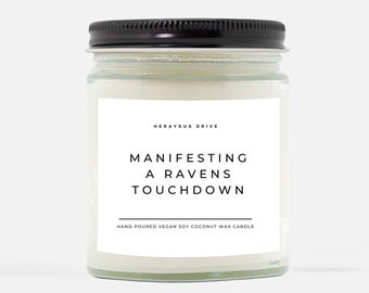 Manifesting A Ravens Touchdown Candle | Hand Poured 9 oz. | Smells Like A Ravens Win Scented Candle, NFL Football Gift, Baltimore Football
