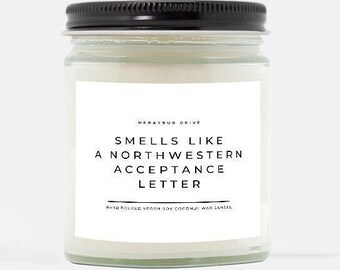 Smells Like A (Custom) Acceptance Letter Candle | Hand Poured 9 oz. | College Apt Decor, Dorm Decor, College Student Gift, Evanston IL