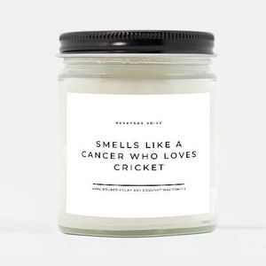 Smells Like A Cancer Who Loves Cricket Candle | Hand Poured 9 oz. | Minimal, Cricket Gifts, Cricket Coach, Cricket Team, Funny Birthday Gift